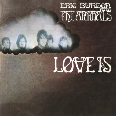 Eric Burdon and the Animals -  Love Is